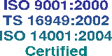 ISO 9001:2000
Certified
TS 16949:2002
